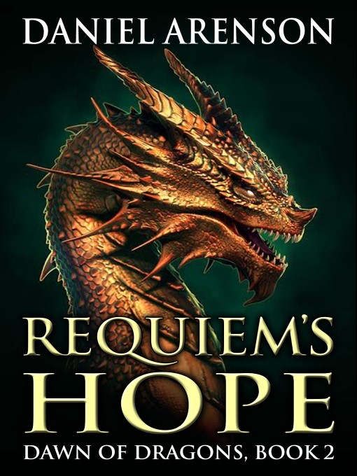 Title details for Requiem's Hope by Daniel Arenson - Wait list